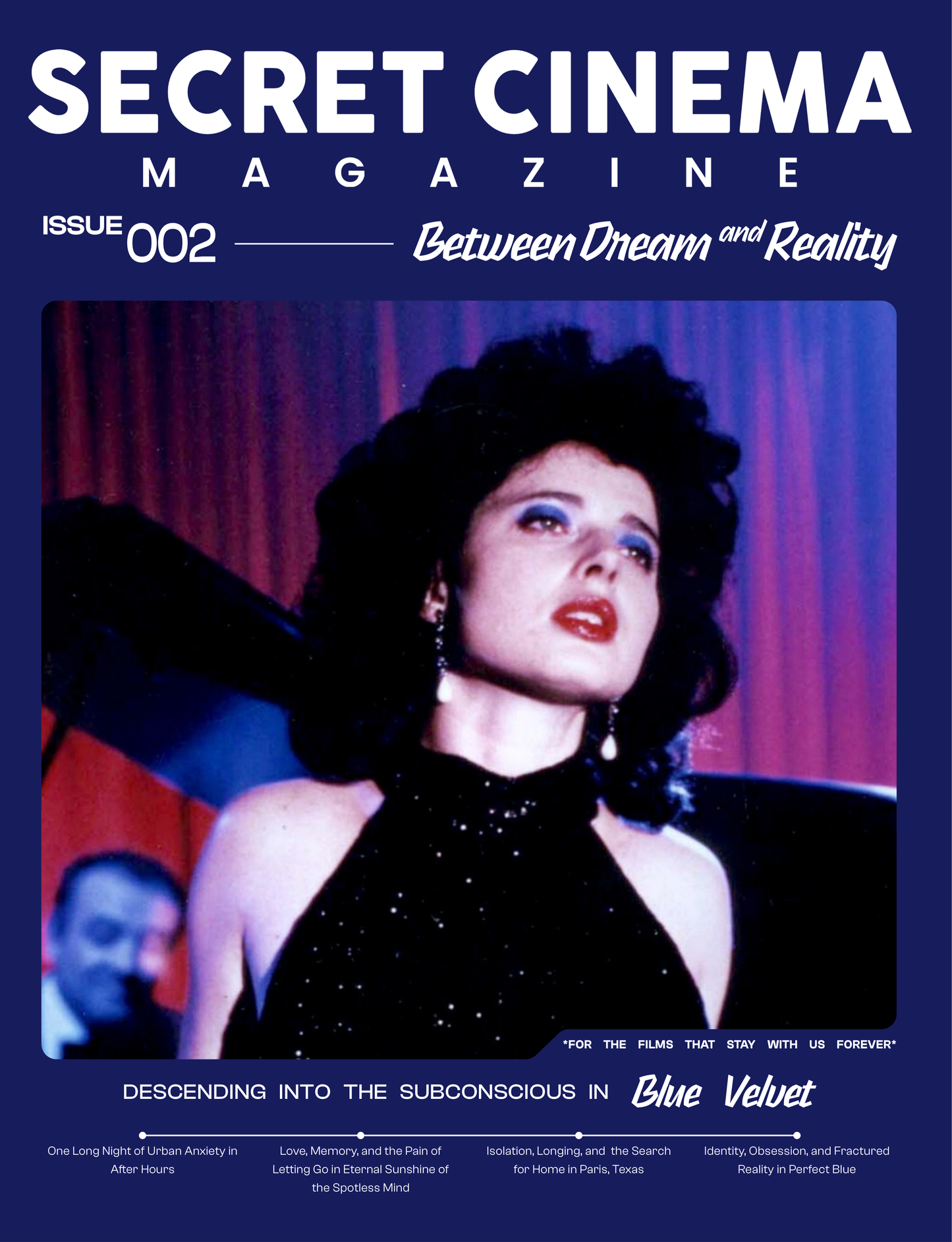 Secret Cinema – Issue 002: Between Dream and Reality